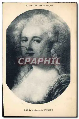 Cartes postales La Savoie Touristique Madame de Warens