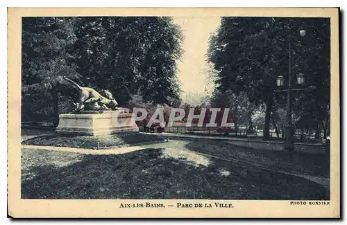 Cartes postales Aix les Bains Parc de la Ville