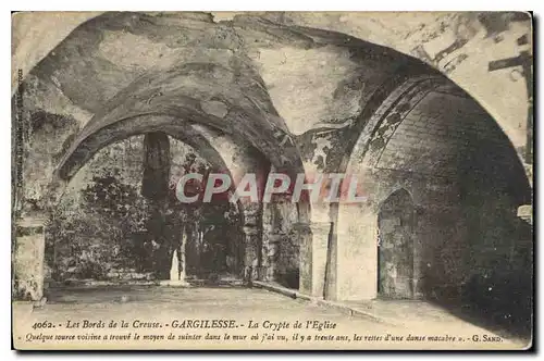 Ansichtskarte AK Les Bords de la Creuse Gargilesse La Crypte de l'Eglise