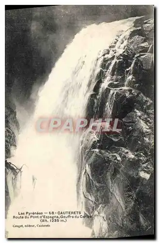 Ansichtskarte AK Cauterets Route du Pont d'Espagne Gouffre du Cerizet