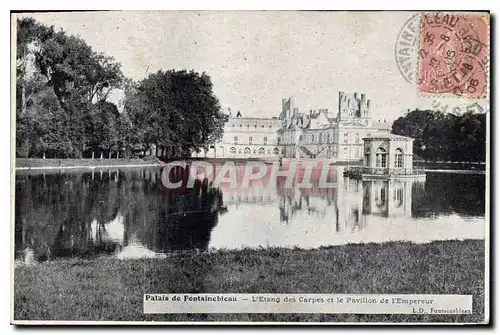 Ansichtskarte AK Palais de Fontainebleau L'Etanf des Carpes et le Pavillon de l'Empereur