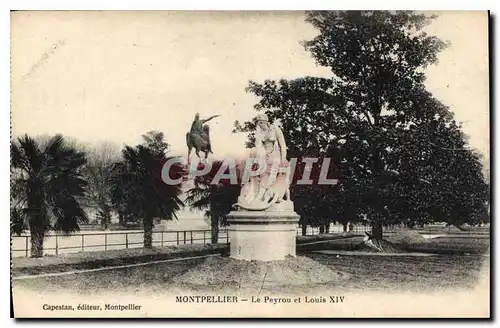 Cartes postales Montpellier Le Peyrou et Louis XIV