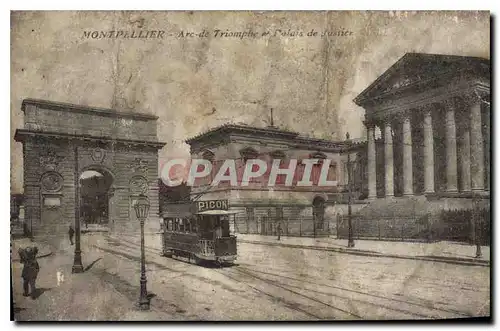 Cartes postales Montpellier Arc de Triomphe Palais de Justice