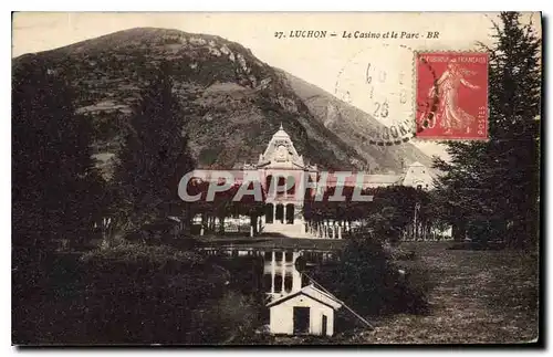 Cartes postales Luchon Le Casino et le Parc