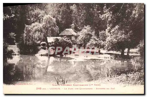 Cartes postales Luchon Le Parc des Quinconces Buvette du Pre