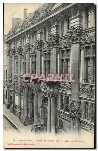 Cartes postales Toulouse Hotel de Clary dit Hotel de Pierre