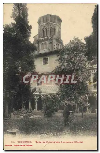 Cartes postales Toulouse Tour et Cloitre des Auguetins Musee