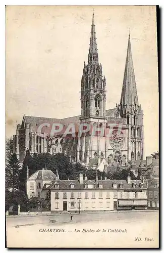 Ansichtskarte AK Chartres Les Fleches de la Cathedrale