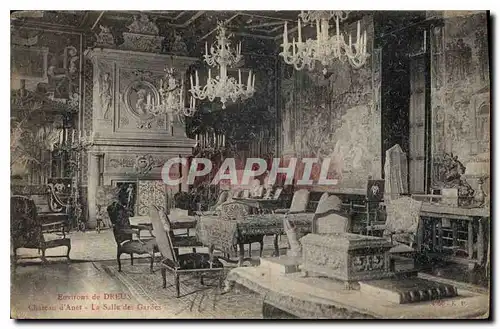 Cartes postales Environs de Dreux Chateau d'Anet La salle des Gardes