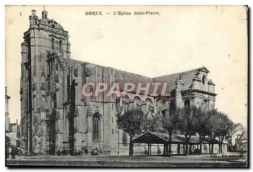 Cartes postales Dreux L'Eglise Saint Pierre