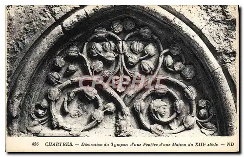 Ansichtskarte AK Chartres Decoration du Tympan d'une Fenetre d'une Maison du XIII siecle