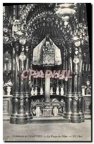 Ansichtskarte AK Cathedrale de Chartres la Vierge du Pilier