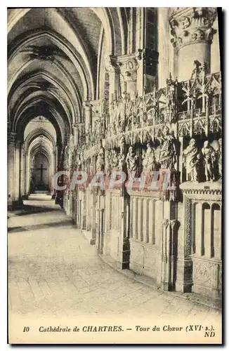 Ansichtskarte AK Cathedrale de Chartres Tour du Choeur XVI S