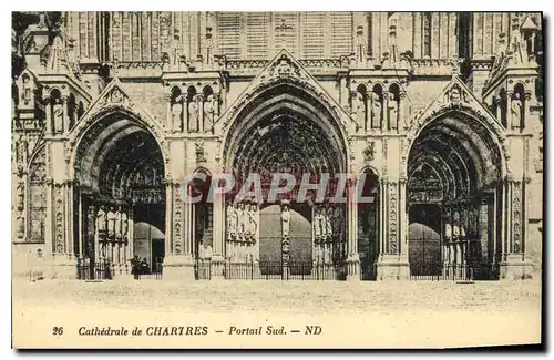 Ansichtskarte AK Cathedrale de Chartres Portail Sud