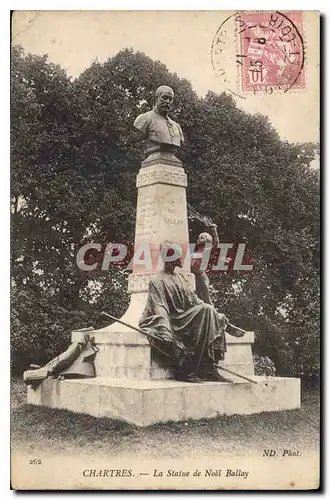 Ansichtskarte AK Chartres la Statue de Noel Ballay
