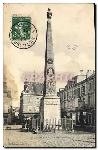 Cartes postales Chartres Colonne Marceau