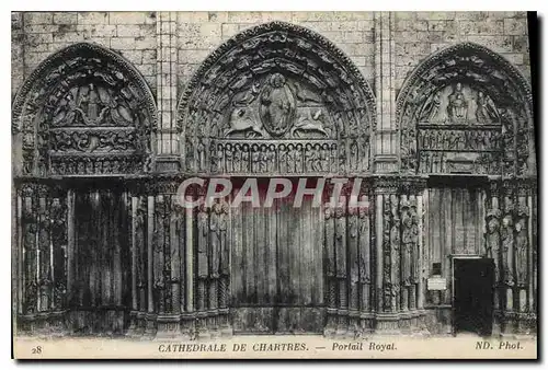 Cartes postales Cathedrale de Chartres Portail Royal