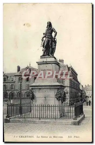 Cartes postales Chartres La Statue de Marceau