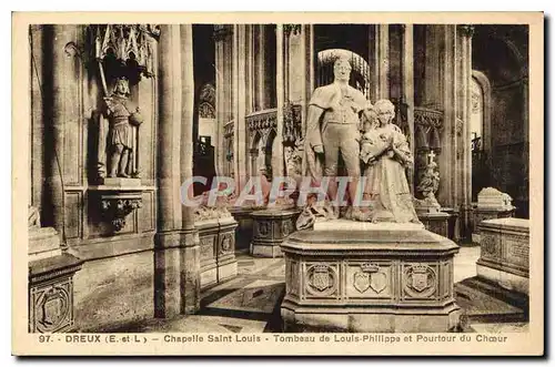 Cartes postales Dreux E et L Chapelle Saint Louis Tombeau de Louis Philippe et Pourtour du Choeur