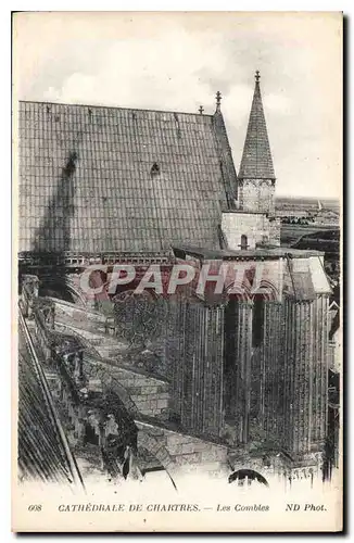 Ansichtskarte AK Cathedrale de Chartres Les Combles