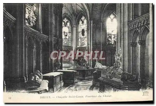 Ansichtskarte AK Dreux Chapelle Saint Louis Pourtour du Choeur