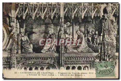 Cartes postales Cathedrale de Chartres Fragment du Tour du Choeur XVI Sommeil de Saint Joseph Adoration des Berg