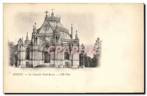 Cartes postales Dreux La Chapelle Saint Louis