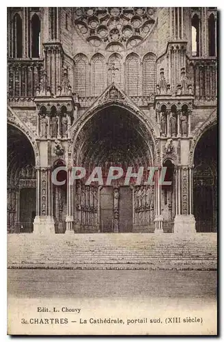 Ansichtskarte AK Chartres La Cathedrale portail sud XIII siecle