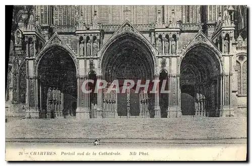 Cartes postales Chartres Portail sud de la Cathedrale