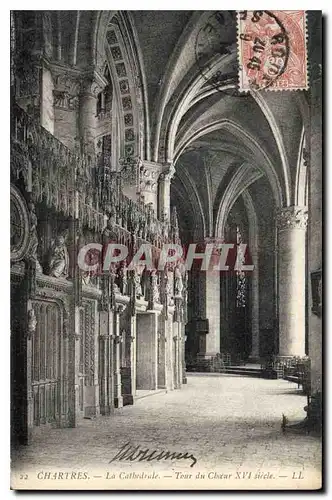 Ansichtskarte AK Chartres La Cathedrale Tour du Choeur XVI siecle