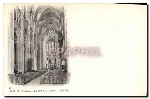 Cartes postales Cath de Chartres La Nef et le Choeur