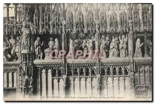 Cartes postales Chartres Cathedrale fragment du Tour du Choeur XVIs