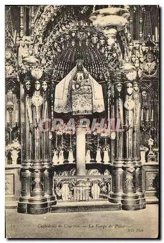 Ansichtskarte AK Cathedrale de Chartres La Vierge du Pilier