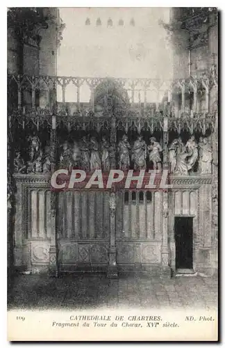 Ansichtskarte AK Cathedrale de Chartres Fragment du Tour du Choeur