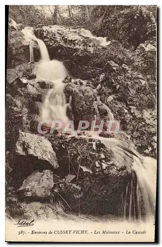 Cartes postales Environs de Cusset Vichy les Malavaux La Cascade