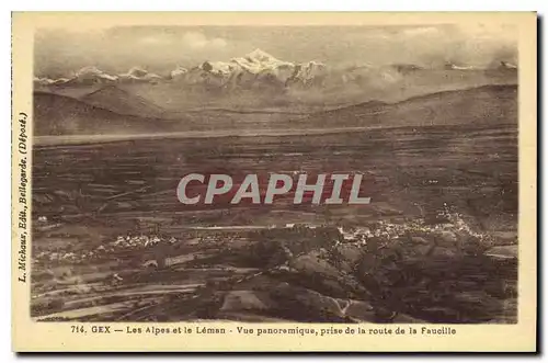 Cartes postales Gex Les Alpes et le Leman Vue panoramique prise de la Route de la Faucille