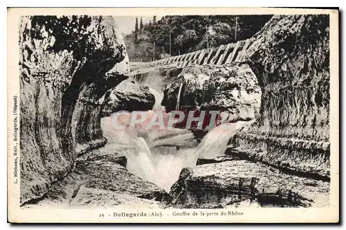 Cartes postales Belegarde Ain Gouffre de la Perte du Rhone