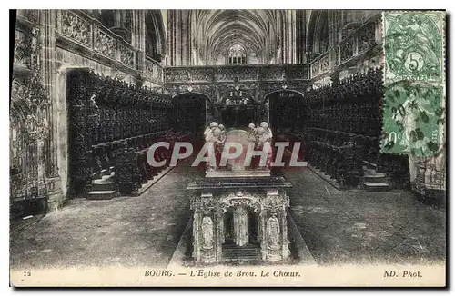 Ansichtskarte AK Bourg l'Eglise de Brou le choeur