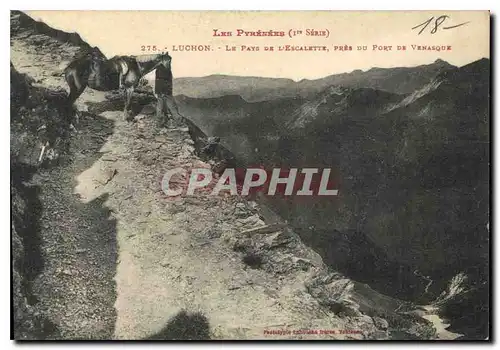 Ansichtskarte AK Les Pyrenees Luchon Le Pays de l'Escalette pres du Port de Venasque