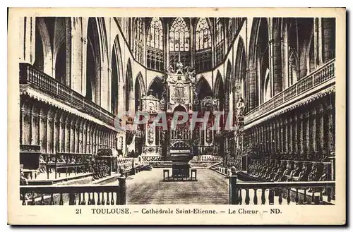 Cartes postales Toulouse Cathedrale Saint Etienne Le Choeur