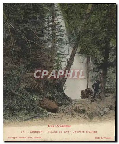 Cartes postales Les Pyrenees Luchon Vallee du Lys Gouffre d'Enfer
