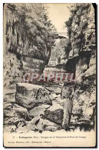 Cartes postales Bellegarde Ain Gorges de la Valserine et Pont de Coupy