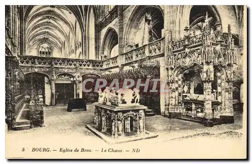 Cartes postales Bourg Eglise de Brou Le Choeur