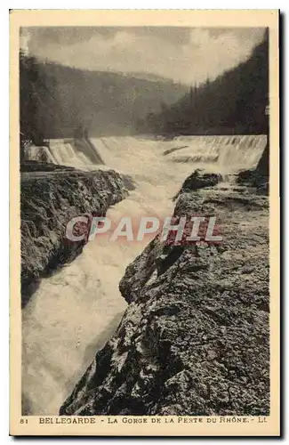 Ansichtskarte AK Bellegarde La Gorgede la Perle du Rhone