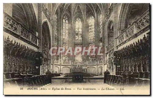 Cartes postales Bourg Ain Eglise de Brou vue interieure le Choeur