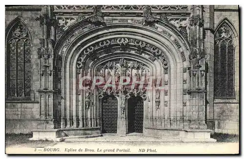 Cartes postales Bourg Eglise de Brou Le Grand Portail