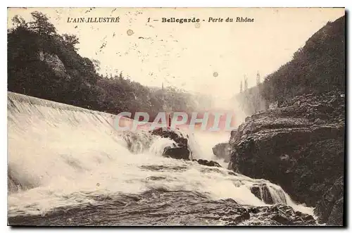 Cartes postales L'Ain illustre Bellegarde Perle du Rhone