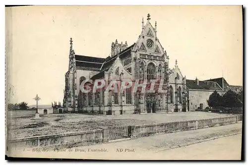 Ansichtskarte AK Bourg Eglise de Brou Ensemble