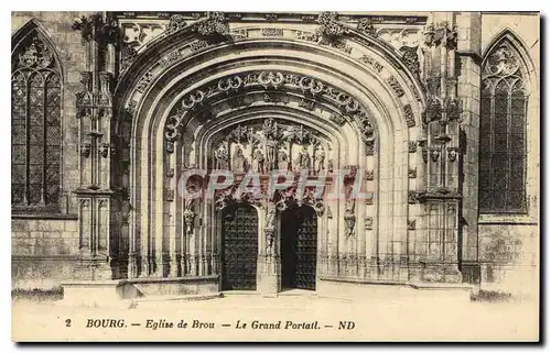 Cartes postales Bourg Eglise de Brou le Grand Portail