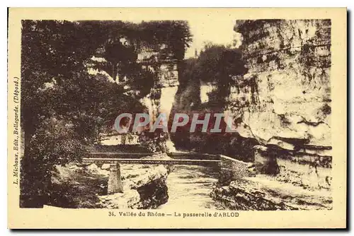 Cartes postales Vallee du Rhone La Passerelle d'Arlod